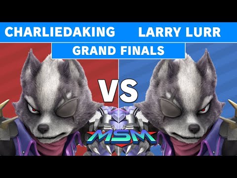 MSM 225 - Charliedaking (Wolf) Vs Larry Lurr (Wolf) Grand Finals - Smash Ultimate