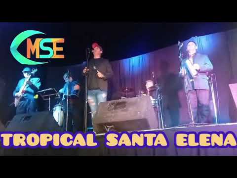 LOS LEGENDARIOS Y TROPICAL SANTA ELENA -   FRAGMENTOS DEL SHOW EN VIVO EN EL ANFITEATRO MUNICIPAL.