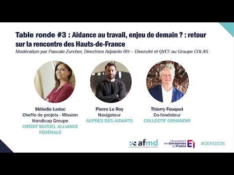 #SERI2026 - Table ronde : Aidance au travail, enjeu de demain ? (miniature vidéo)