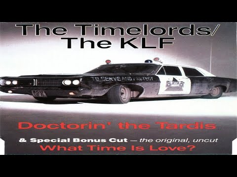 The Timelords / The KLF - Doctorin' The Tardis (1991) [TVT Records - CD, Maxi-Single]
