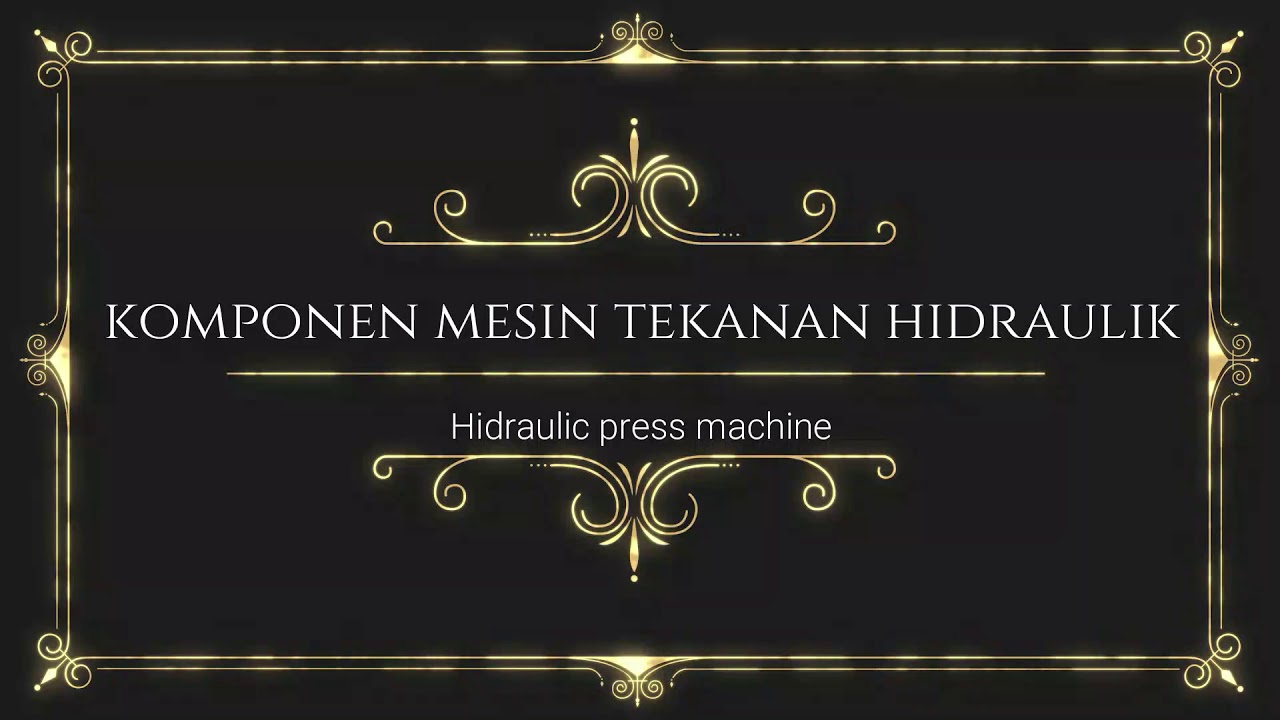 Sistem Hidraulik dalam Industri Besi dan Keluli (VDC3033 Kejuruteraan Mekanik)