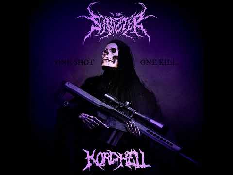 Sinizter x Kordhell "One Shot, One Kill"