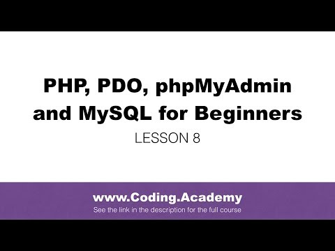 PHP for Beginners PDO MySQL phpMyAdmin Lesson 8