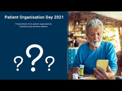 Presentations from patient organisations questions and answers session