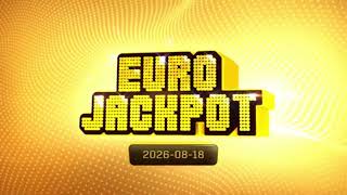 Lotteries: EuroMillions, Eurojackpot. Results: Tuesday, 18.08.2026.
