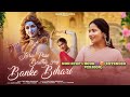 Devi Neha Saraswat Jara Pass Baitho Hey Banke Bihari 1 Hour Non Stop ️ Radhe Krishna Song