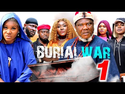 BURIAL WAR SEASON 1 - UGEZU J UGEZU, SAINTINO IYKE, UCHE NWUFO 2025 LATEST NOLLYWOOD MOVIE