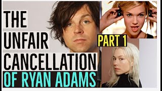 The Unfair MeToo Hit Job On Ryan Adams: I Analyze the Allegations with His Former Sound Engineer