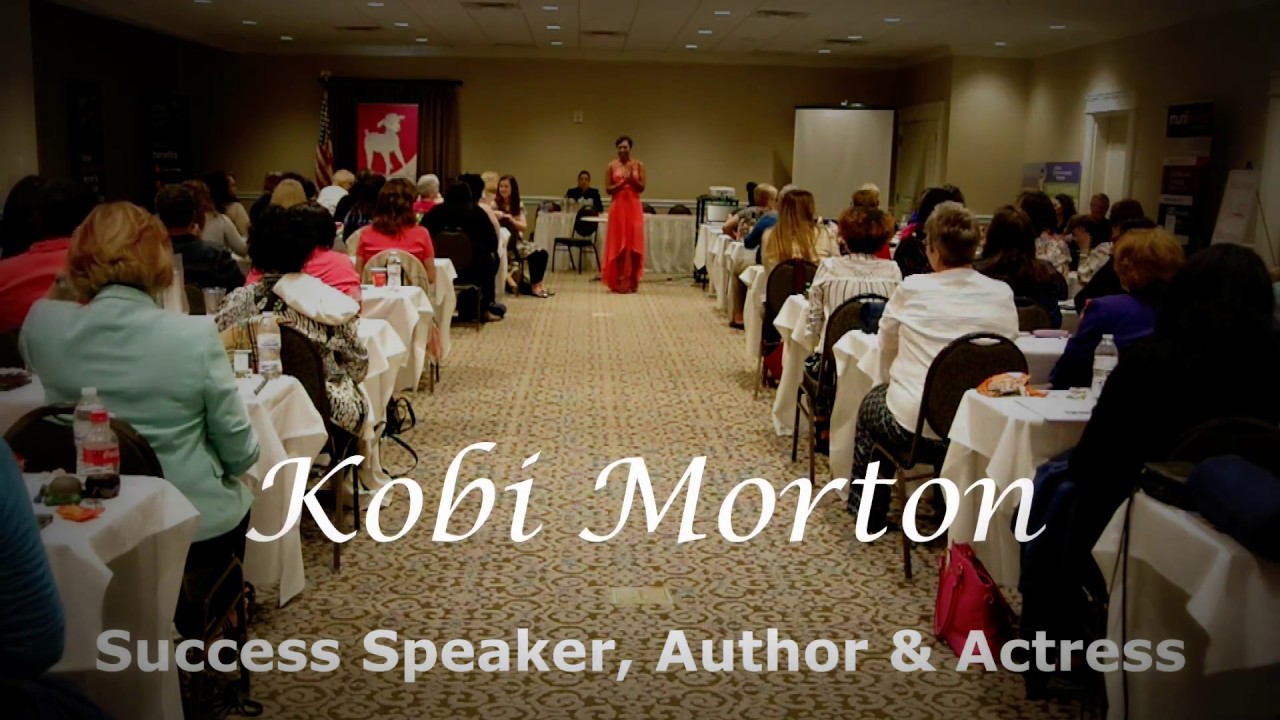 Promotional video thumbnail 1 for Kobi Morton- Success Speaker, Author & Actress