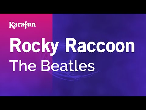 Rocky Raccoon - The Beatles | Karaoke Version | KaraFun