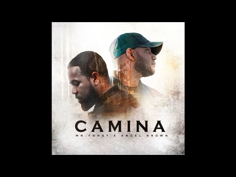 Mr. Fonsy Ft. Angel Brown - Camina