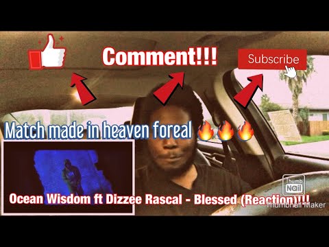 American Reacts To UK Rap! Ocean Wisdom ft Dizzee Rascal - Blessed (Reaction) || Perfect Duo 🔥🔥🔥