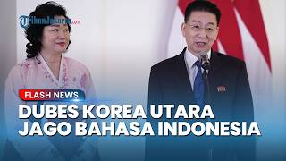 Dubes Baru Korea Utara Fasih Berbahasa Indonesia saat Temui Prabowo, Beri Pesan Persahabatan