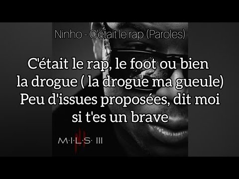 Ninho - C'était le rap (Paroles)