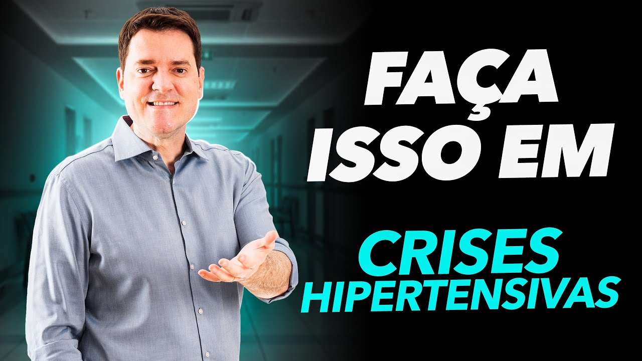 Atenda Crises Hipertensivas Assim