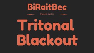 Tritonal - Blackout - Lyrics