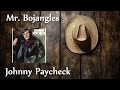 Johnny Paycheck - Mr. Bojangles