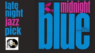 Kenny Burrell Midnight Blue - Blue Note Classic and Music Matters SRX