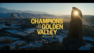 "Champions of the Golden Valley" Documentary // Exclusive Clip