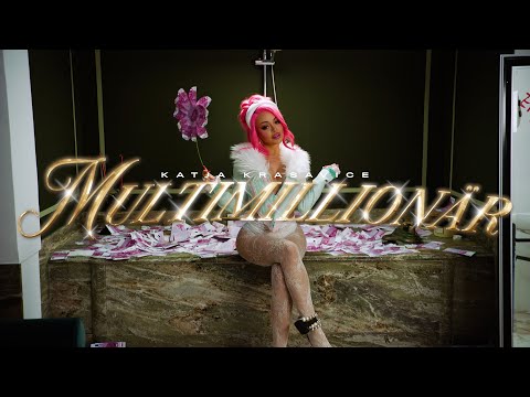 KATJA KRASAVICE - MULTIMILLIONÄR (Official Video)
