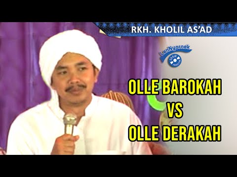 OLLE BAROKAH vs OLLE DEREKAH full KH Kholil Asad