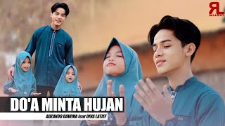 Download lagu DOA MINTA HUJAN - Adzando feat Diva Latief mp3 Download lagu DOA MINTA HUJAN - Adzando feat Diva Latief mp3