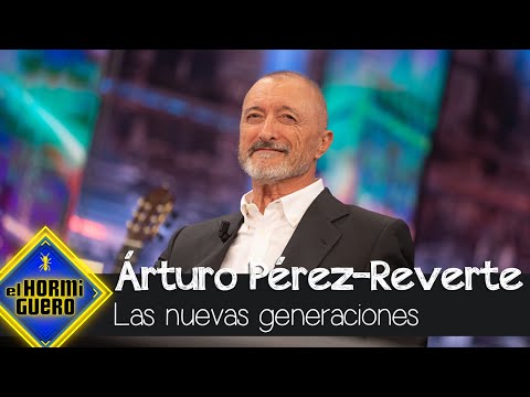 Arturo Pérez-Reverte, de las nuevas generaciones: Estamos criando jóvenes indefensos - El Hormiguero