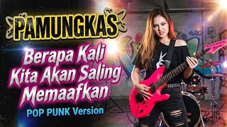 Download lagu Pamungkas - Berapa Kali Kita Akan Saling Memaafkan | POP PUNK VERSION mp3 Download lagu Pamungkas - Berapa Kali Kita Akan Saling Memaafkan | POP PUNK VERSION mp3