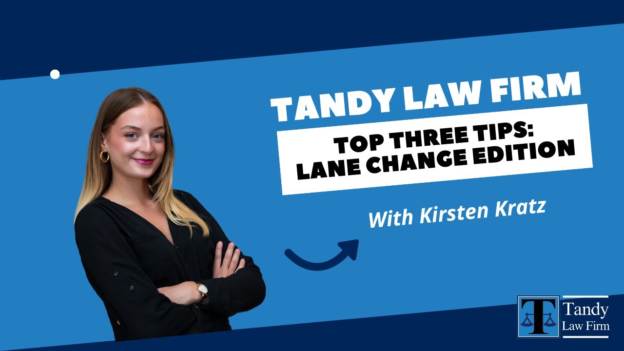 Mastering Lane Changing: Tips from Tandy Law Firm