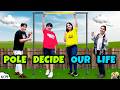 POLE DECIDE OUR LIFE Ep 609 Who Is Taller Aayu Or Pihu Family Challenge Aayu And Pihu Show