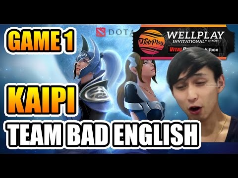 SingSing - Kaipi vs Team Bad English - WellPlay Invitational Game 1