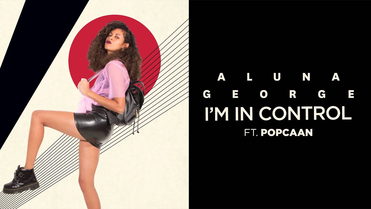 AlunaGeorge - "I'm In Control" (Audio Only) thumnail