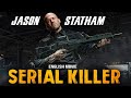 Jason Statham In SERIAL KILLER Hollywood English Movie Superhit Crime Action Film Free Movies