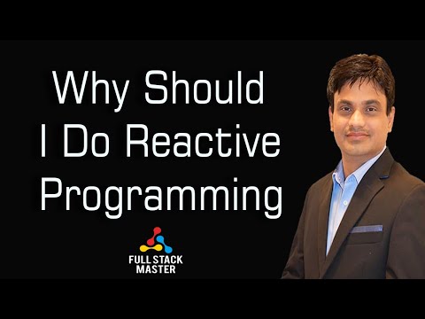 Why Should I Do Reactive Programming | RxJS