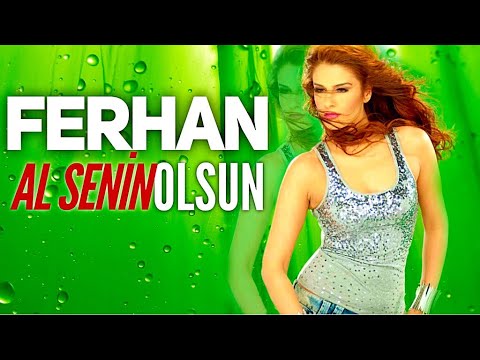 Ferhan - Al Senin Olsun (Official Video)