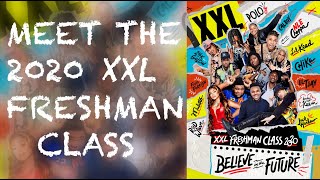 XXL 2020 Freshman Class Revealed - Official Announcement