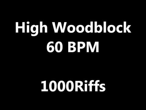 High Woodblock Metronome : 60 BPM - Beats Per Minute