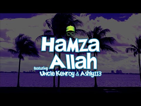 willro - Hamza Allah feat. Uncle Kenroy & Ashly113 (a paymoneywubby song)