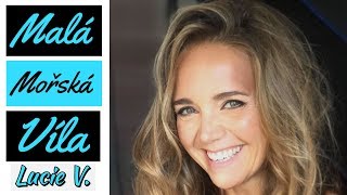 Videoklip: Lucie Vondráčková - Malá Mořská Víla (Lyric Video) s textom piesne Videoklip Lucie Vondráčková - Malá Mořská Víla (Lyric Video) s textom piesne