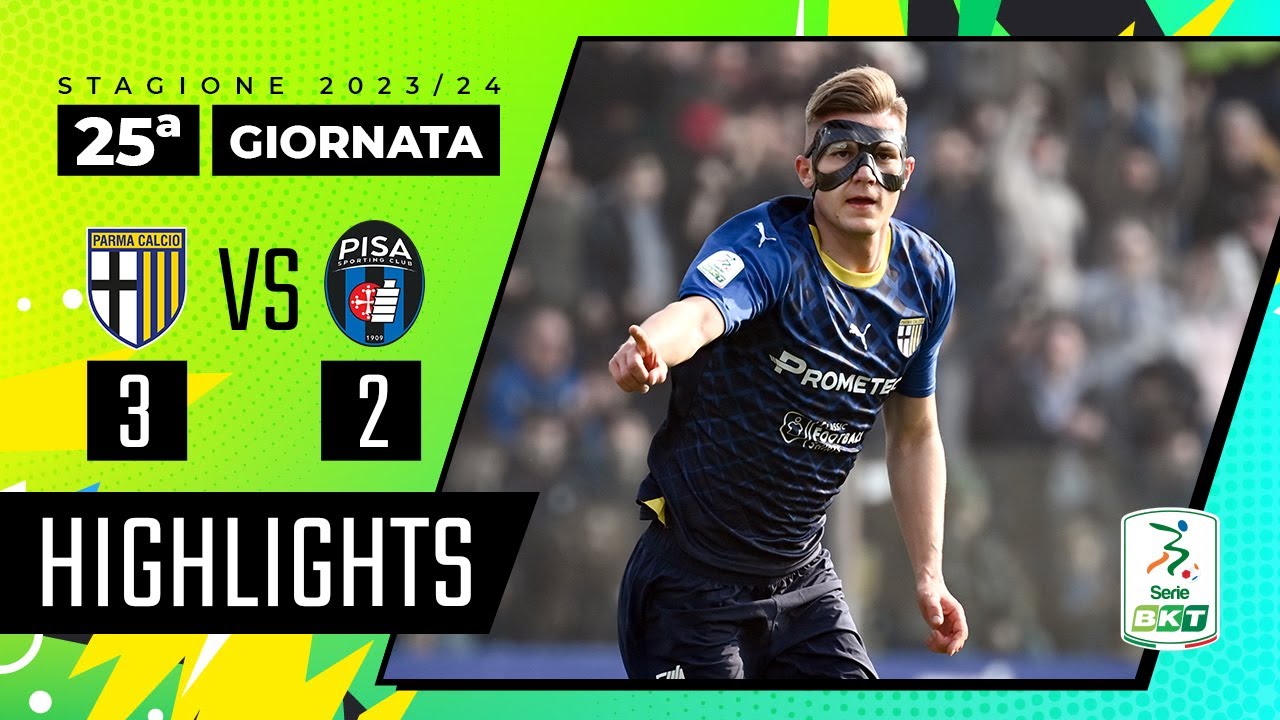 Parma vs Pisa highlights