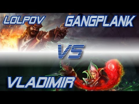 LoLPoV - Gangplank vs Vladimir [Top] (League of Legends Live Commentary)
