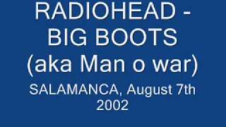 RADIOHEAD BIG BOOTS