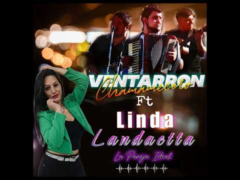 La pareja ideal!!! Ventarron Chamamesero ft Linda Landaeta..
