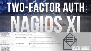 How to use two-factor authentication in Nagios XI How to use two-factor authentication in Nagios XI
