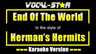 Download lagu Herman's Hermits - End Of The World (Karaoke Version) with Lyrics HD Vocal-Star Karaoke mp3