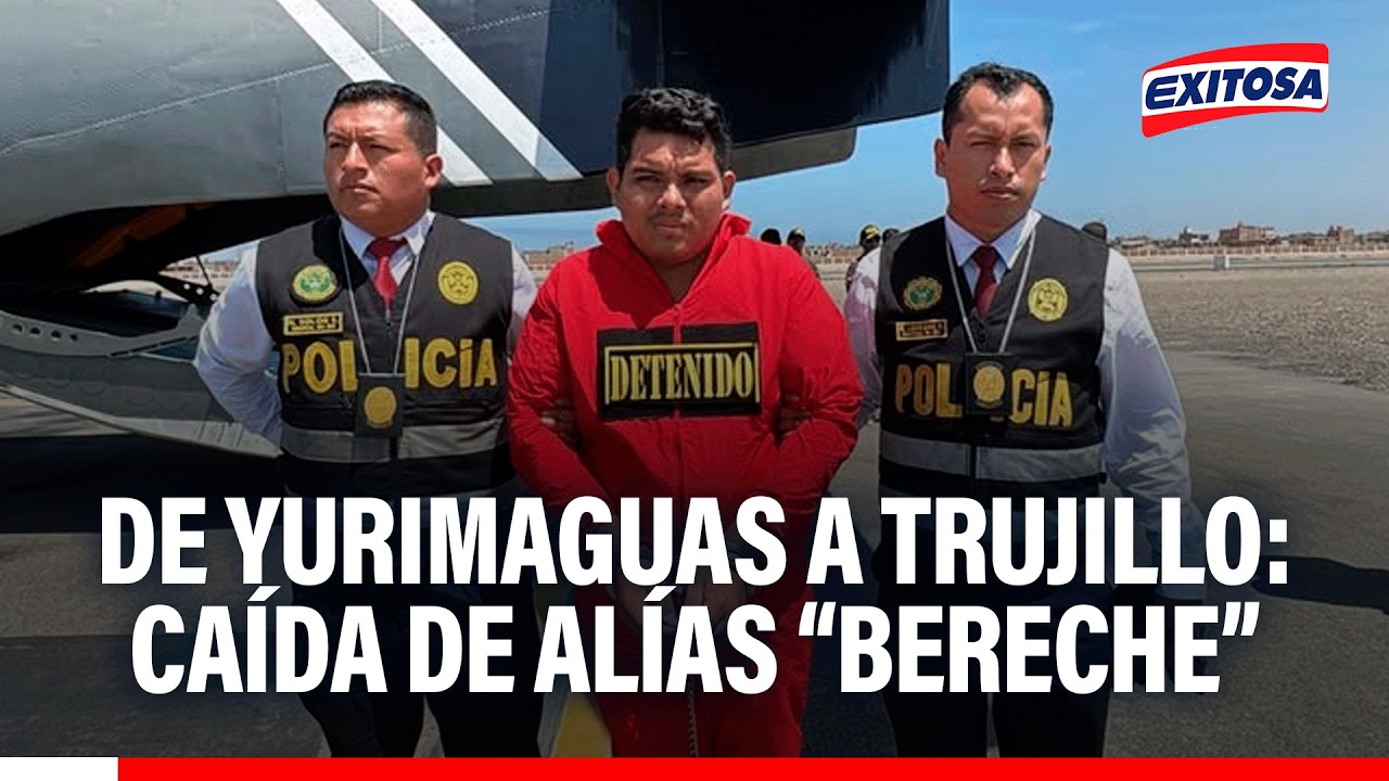 🔴🔵Bereche fue ubicado en Yurimaguas y es investigado por su presunta participación en secuestro