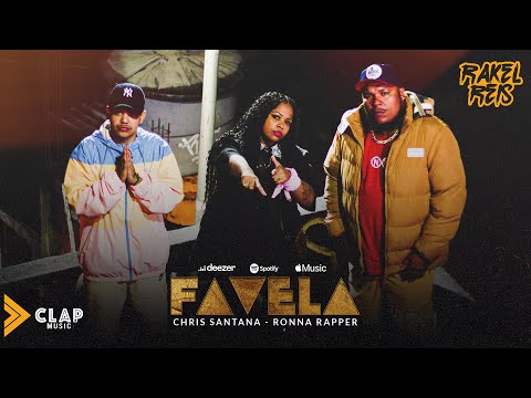 RAKEL REIS - Favela Ft : Ronna Rapper , Mc Chris Santana ( Video Oficial )