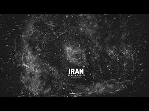 Shahin Najafi - Iran (feat. Golrokh Aminian) ایران - شاهین نجفی و گلرخ امینیان