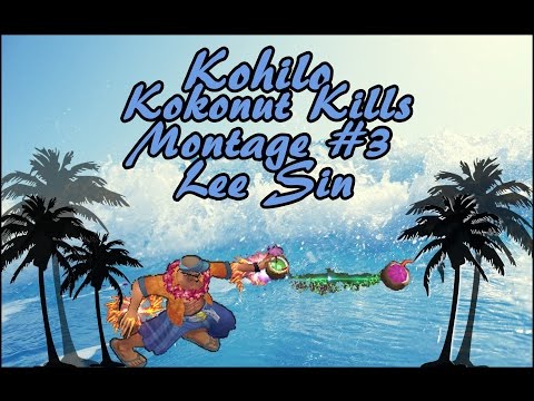Kohilo Kokonut Kills | Lee Sin Q Montage #3