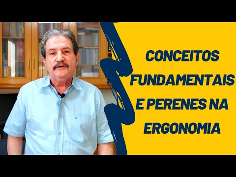 Conceitos fundamentais e perenes na Ergonomia - HUDSON COUTO